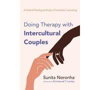 Sunita Noronha Doing Therapy with Intercultural Couples (Tascabile)