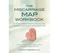 Sunita Osborn Miscarriage Map Workbook (Tascabile)
