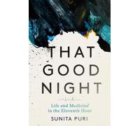 Sunita Puri That Good Night (Tascabile)