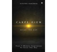 Sunithy Verghese Carpe Diem (Tascabile)