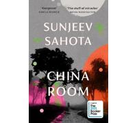 Sunjeev Sahota China Room (Copertina rigida)