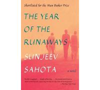 Sunjeev Sahota The Year of the Runaways (Tascabile)