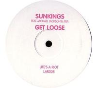 Sunkings - Get Loose