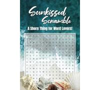 Sunkissed Scramble: A Shore Thing for Word Lovers! Beach Theme Word Search | 6"x9" 110 pages | All Ages