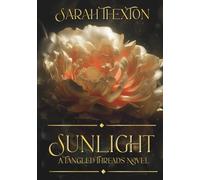 Sunlight: Book One in the Tangled Threads series