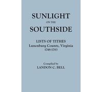 Sunlight on the Southside: Lists of Tithes - Bell Landon C.