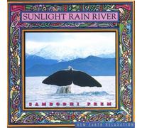 Sunlight Rain River by Sambodhi Prem (1997-06-10)