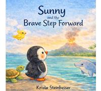 Sunny and the Brave Step Forward