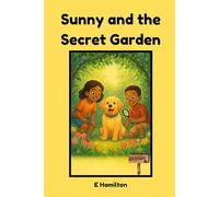 Sunny and the Secret Garden