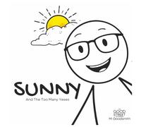 Sunny And The Too Many Yeses: A Story About Knowing Your Limits