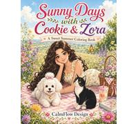 Sunny Days with Cookie & Zora: A Sweet Summer Coloring Book for Kids