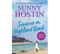 Sunny Hostin Summer on Highland Beach (Tascabile) Summer Beach