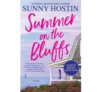 Sunny Hostin Summer on the Bluffs (Tascabile) Summer Beach
