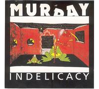 Sunny Murray Quartet - Indelicacy