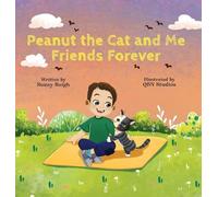 Sunny Reigh Peanut the Cat and Me, Friends Forever (Copertina rigida)