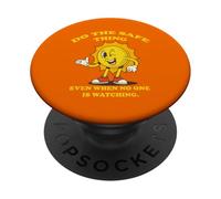 Sunny Safe, fai la cosa sicura anche quando nessuno sta guardando. PopSockets PopGrip Adesivo
