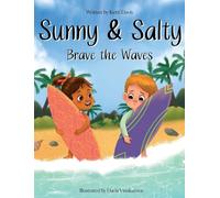 Sunny & Salty Brave the Waves