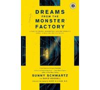 Sunny Schwartz Dreams from the Monster Factory (Tascabile)