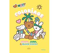 Sunny & ses amis Soleil, surf & glace coco !: Coloriage