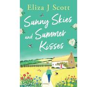 Sunny Skies and Summer Kisses: 7