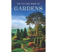 Sunny Street Books The Picture Book of Gardens (Tascabile)