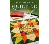 Sunny Street Books The Picture Book of Quilting (Tascabile)