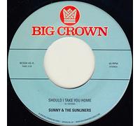 Sunny & Sunliners - Should I Take You Home / My Dream