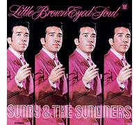 Sunny & The Sunliner - Little Brown Eyed Soul