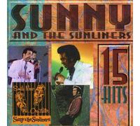 Sunny & the Sunliners - 15 Hits