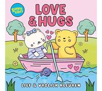 Sunny vibes - Love & hugs: Lief & vrolijk kleuren