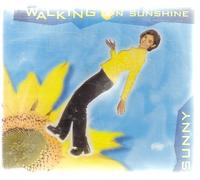 Sunny - Walking on Sunshine