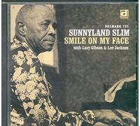 Sunnyland Slim - Smile On My Face
