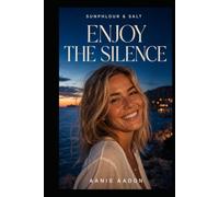 Sunphlour & Salt: Enjoy the Silence