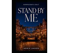 Sunphlour & Salt: Stand by Me