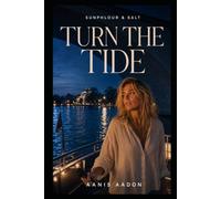 Sunphlour & Salt: Turn the Tide