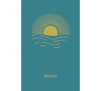 Sunrise and Sunset Notebook: For all your thoughts on every new day