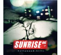 Sunrise Avenue - Hollywood Hills