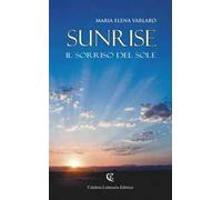 Sunrise. Il sorriso del sole