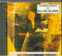 Sunrise Quartet - Chamber Works of Allan Blank: String Quartet