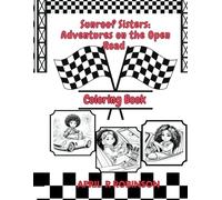 Sunroof Sisters: Adventures on the Open Road: Coloring Book