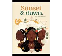 Sunset and Dawn: Four Nigerian Short Stories