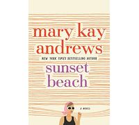 Sunset Beach: A Novel