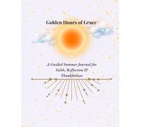 Sunset Devotions: A Seasonal Journal for Prayerful Reflection & Summer Gratitude