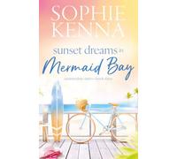 Sunset Dreams in Mermaid Bay