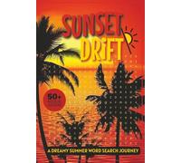 Sunset Drift: A Dreamy Summer Word Search Journey
