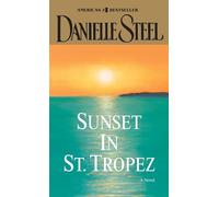 Sunset in St. Tropez: A Novel