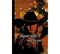 Sunset rides and her pen