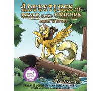 Sunshine Akbas Sparkles Johnson Adventures of Bear and Unicorn (Tascabile)