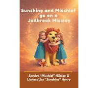 Sunshine and Mischief go on a Jailbreak Mission
