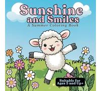 Sunshine and Smiles: A Summer Coloring Book